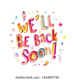 we will be back soon