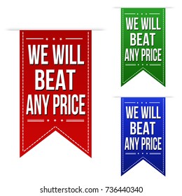 We will beat any price banner design set over a white background, vector illustration