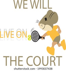 we will live on the court Mouse Vector funny animals Cute animals: forest, farm, domestic, polar in cartoon style.