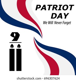 We Will Never Forget. 9/11 Patriot Day background, American Flag stripes background. Patriot Day September 11, 2001 Poster Template, we will never forget you, Vector illustration for Patriot Day