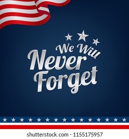 We Will Never Forget America Flag Stock Vector (Royalty Free) 1155175957