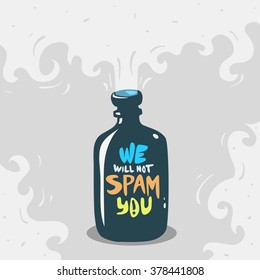 We Will Not Spam you Message On A Small Bottle Silhouette. Vector Funny Bubble Doodle Illustration.