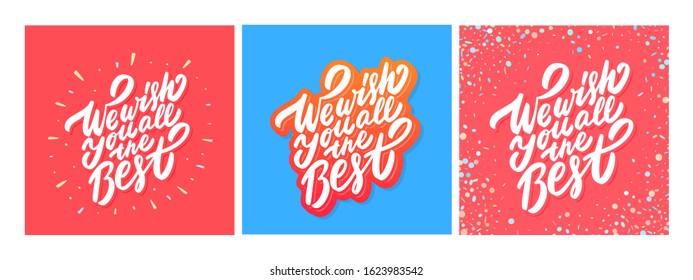 We wish you all the best. Vector lettering cards set.