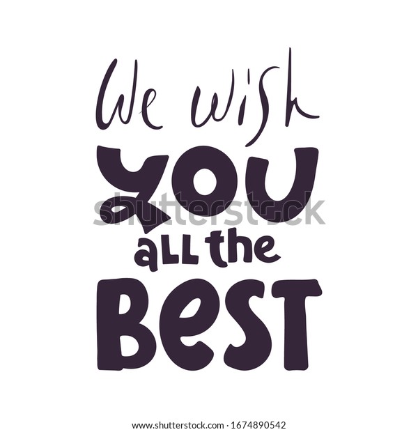 We Wish You All Best Vector Stock Vector (Royalty Free) 1674890542 ...