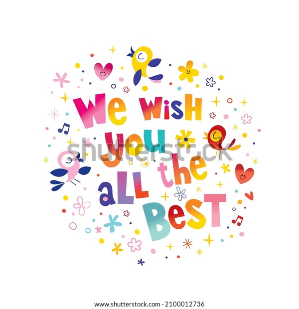 We Wish You All Best Stock Vector (royalty Free) 2100012736 