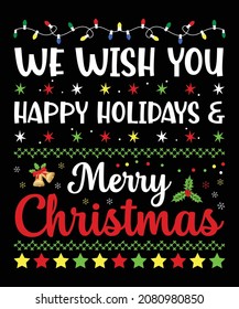 We wish you happy holidays and merry Christmas