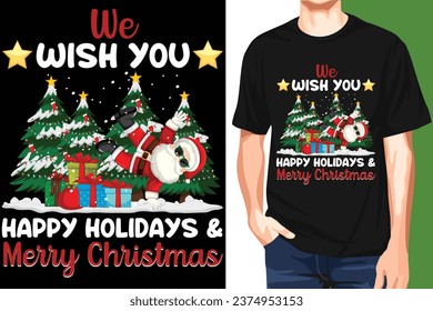 Te deseamos Felices Fiestas y Feliz Navidad TShirt Design, Santa Tshirt, camiseta de Navidad  