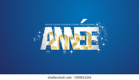 We wish you a Happy New Year French language 2020 inside firework gold white blue abstract background