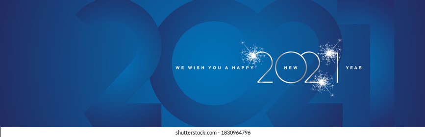 We wish You Happy New Year 2021 modern design silver shining light typography fireworks sparkles, 2021 blue shadow numbers banner