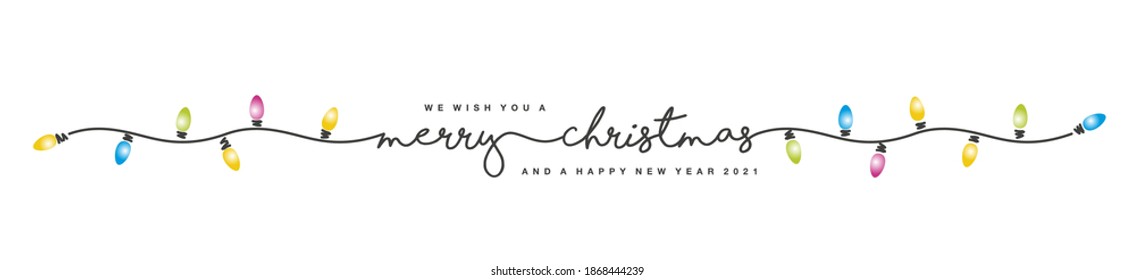 We wish you Happy New Year 2021 black handwritten lettering tipography line design pattern colorful Christmas lights white isolated background banner vector