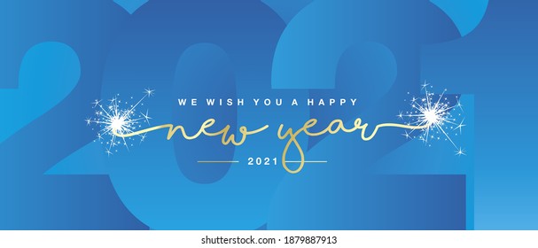 We Wish You Happy New Year 2021 Line Designed Handwritten Lettering Golden White Light Blue Background With Sparkle Firework