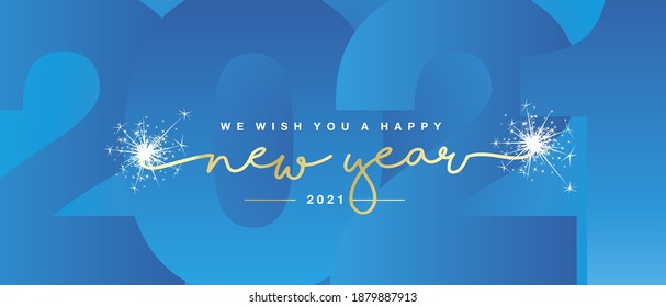 We wish you Happy New Year 2021 line designed handwritten lettering golden white light blue background with sparkle firework