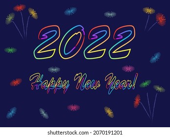 We wish you Happy New Year 2022  dark blue  background and multicolor text background
