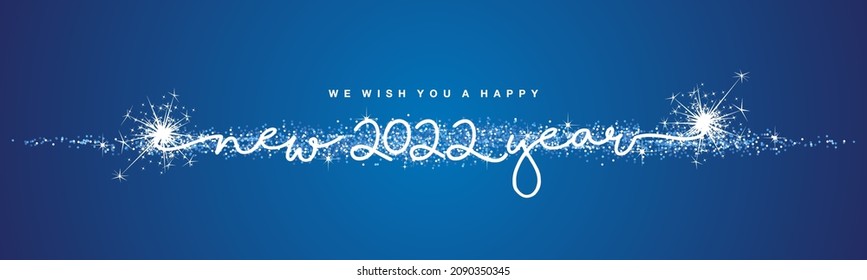 We wish you Happy New 2022 Year white handwritten lettering tipography line design sparkle firework light blue star dust glitter blue background banner