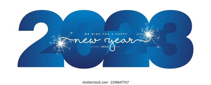 We wish you Happy New Year 2023, modern design, new updated handwritten lettering with white blue 2023 year background and sparkle firework