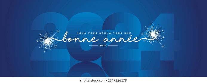 We wish you Happy New Year 2024 on Frech language, modern design, white new updated handwritten lettering with blue 2024 year mirrored shadow in background and sparkler firework