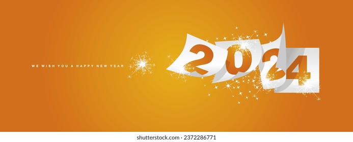 We wish you Happy New Year 2024 winter holiday greeting card design template on orange yellow background. New Year 2024 with white calendar sheets and sparkler firework