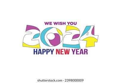 "We Wish You Happy New Year 2024" colorful typography banner design Vector illustration template for social media and websites isolated on a White background. Happy Holidays. EPS Editable File.