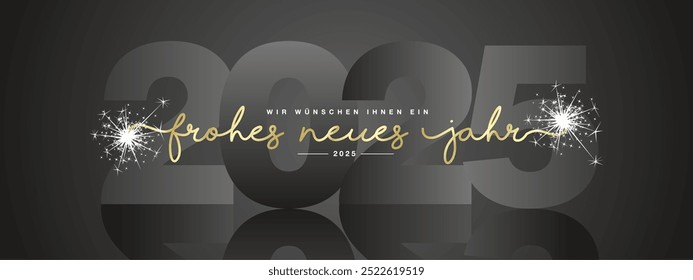 We wish you Happy New Year 2025 on German language, modern design, golden new updated handwritten lettering with black 2025 year mirrored shadow in background and white sparkler firework