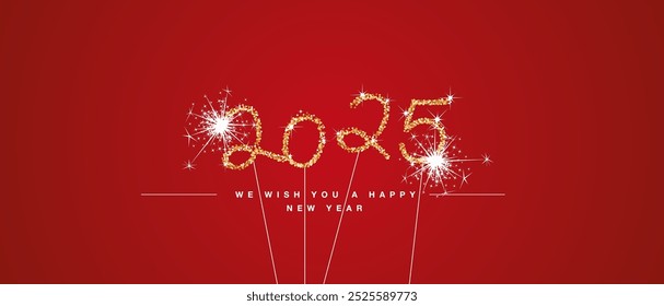 We wish you Happy New Year 2025 eve handwritten tipography golden glitter stars sparkler fireworks red background greeting card