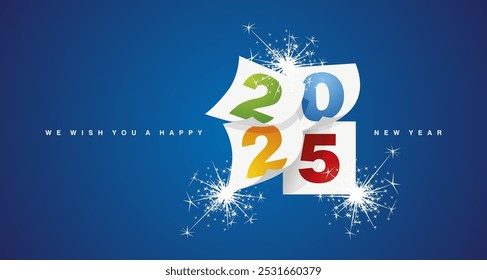 We wish you a Happy New Year 2025 event colorful greeting card design template with light sparkle firework on blue background. New Year 2025 start concept