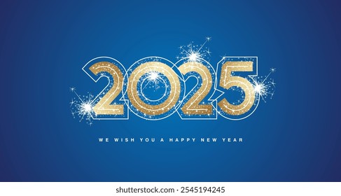 We wish you Happy New Year 2025 modern golden trendy bold design numbers with line neon numbers over and glitter sparkle firework abstract golden white blue greeting card