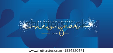 We wish you Happy New Year 2021 handwritten lettering tipography line design sparkle firework gold white blue year 2021 background Stockfoto © 