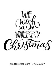 We wish you a merry christamas hand-written lettering