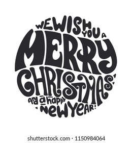 We wish you a Merry Christmas and Happy New Year typography. Holiday lettering template for greeting cards, overlays, decoration. Vector hand drawn illustration on the white background