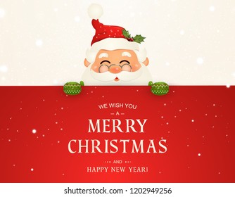 We Wish you a Merry Christmas. Happy new year. Smiling Santa Claus character with big signboard. Holiday greeting card with falling Christmas snow. Isolated vector illustration. 