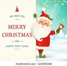 We Wish you a Merry Christmas. Happy new year. Santa Claus character with big signboard. Merry Santa Clause with jingle bell. Holiday greeting card with Christmas snow. Isolated vector illustration.