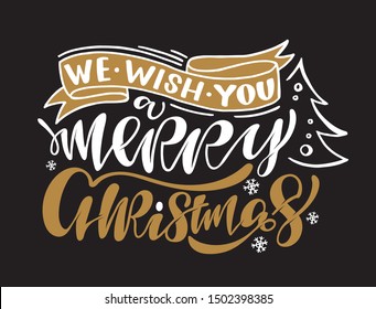 We wish you a Merry Christmas - cute hand drawn lettering template poster banner art invitation