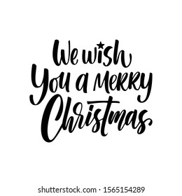 "We wish you a merry Christmas" hand written lettering, modern calligraphy. Typography isolated on white background, vector illustration. Great for party posters and banners.