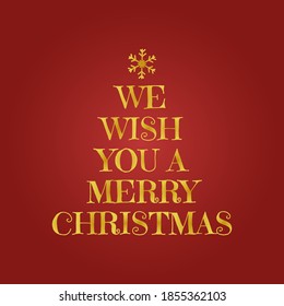 We wish you a Merry Christmas - Calligraphy phrase for Christmas. Hand drawn lettering for Xmas greetings cards, invitations. Good for t-shirt, mug, scrap booking, gift, printing press. Holiday quotes