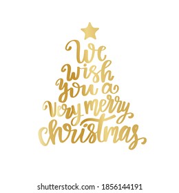 We wish you a merry christmas. Poster or greeting card design. Calligraphy lettering quote in golden tree shape with star.