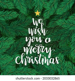 We wish you a merry Christmas letter on pine leaf.Christmas banner. Greeting card for Christmas and new year template in vector illustration