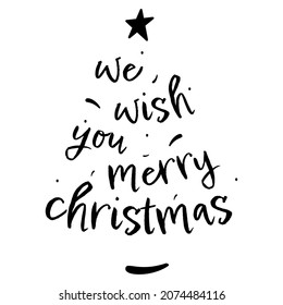 We wish you a merry christmas. Black text white background