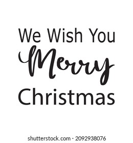 we wish you merry christmas letter quote