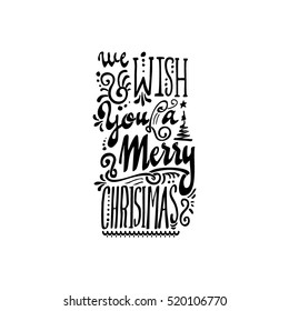 We wish you a merry christmas - hand-lettering text . Handmade vector calligraphy for your design