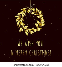 We wish you a Merry Christmas. Gold wreath on red background. Hand drawn vector illustration. Luxury card.