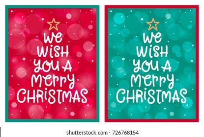 We wish you a merry christmas, calligraphy text with bokeh background for greeting cards.