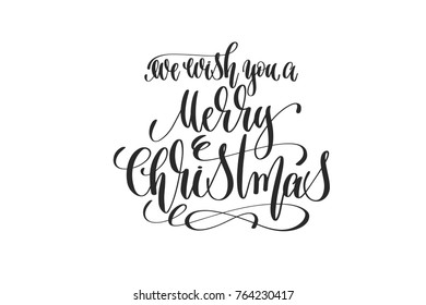 we wish you a merry christmas - hand lettering inscription to winter holiday design, calligraphy handwritten text, vector illustration