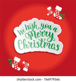 We wish you a Merry Christmas lettering: sticker with shadow on red background with Christmas sock, holly
 vector