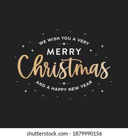 We Wish You A Very Merry Christmas and a Happy New Year, Christmas Background, New Year Background, Happy New Year Vector Text Illustration Background