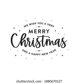 We Wish You A Very Merry Christmas and a Happy New Year, Christmas Background, New Year Background, Happy New Year Vector Text Illustration Background