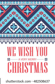 We wish you a very Merry Christmas. Greeting card. National north ornament. Vector pattern. Greeting card 
