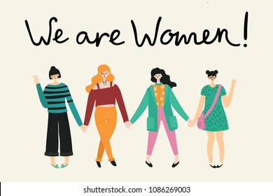 We are women. Feminine concept and woman empowerment design for banners