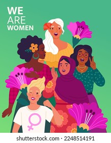 We Are Women. International women's Day concept. Vector cartoon illustration with five diverse, protesting women with flowers in trendy flat style. Isolated on light green background