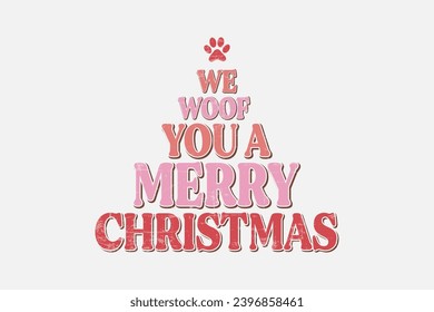 We woof you a merry Christmas Funny Dog Saying Design