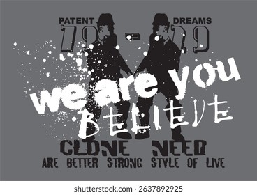 We Are You - Believe Bold Typography and Silhouettes